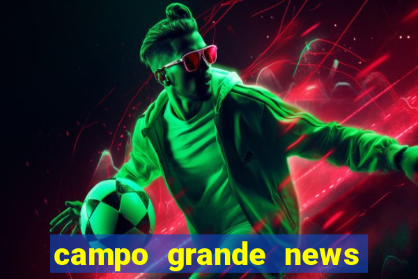 campo grande news jovem morre